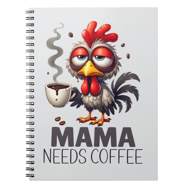 Cuaderno Mamá Necesita Café Sobrestimulada Gallina Divertid (Frente)