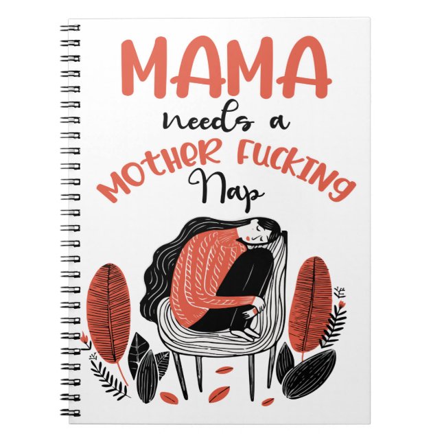 Cuaderno Mamá Necesita Una M*da Napa Madre (Frente)