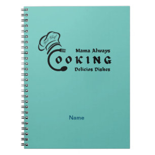 Cuaderno Mama Siempre Cocinando Deliciosos Platos Diseño