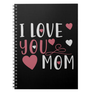 Cuaderno Mamá, te amo
