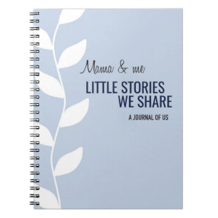 Cuaderno Mama y yo compartimos historias de Journal