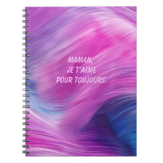 Cuaderno Maman, Je T’aime Pour Toujours