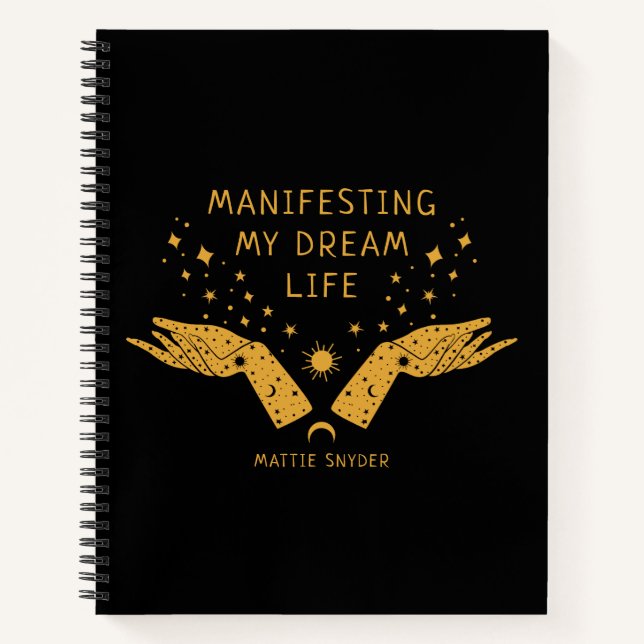 Cuaderno Manifestando mi vida de sueño, negro y oro, (Anverso)