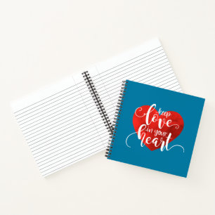 Cuaderno Mantén el amor en tu corazón San Valentín   Cuader