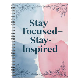 Cuaderno Mantén el Enfoque-Mantén la Inspiración