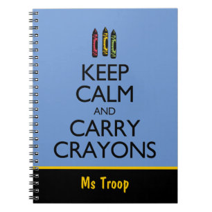 Cuaderno Mantén la calma y lleva crayones