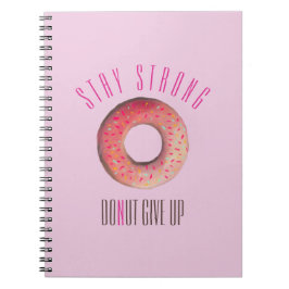 Cuaderno Mantener fuerte el ilustracion de donut