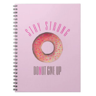 Cuaderno Mantener fuerte el ilustracion de donut