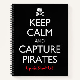Cuaderno Mantener la calma y capturar piratas de forma pers