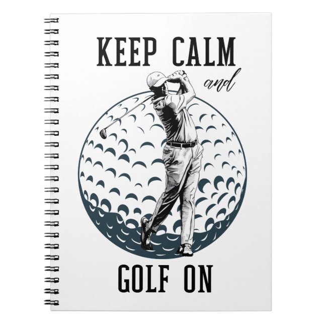 Cuaderno Mantenga la calma y el golf (Frente)