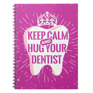 Cuaderno Mantengan La Calma Y Abrazen A Su Dentista