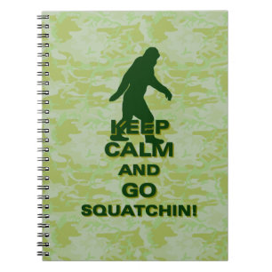 Cuaderno Mantengan la calma y vayan al squatchin