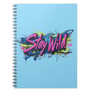 Cuaderno "Manténganse Salvajes" - Diseño de texto con un vi