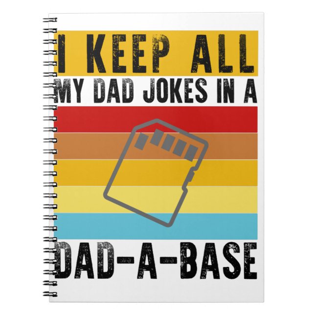 Cuaderno Mantengo A Todos Mis Chistes De Papá En Un Papá Gr (Frente)