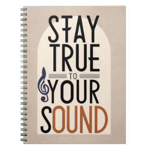 Cuaderno Mantente fiel a tu sonido