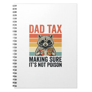Cuaderno Mapache De Impuesto De Papá Diseño De Camiseta Div