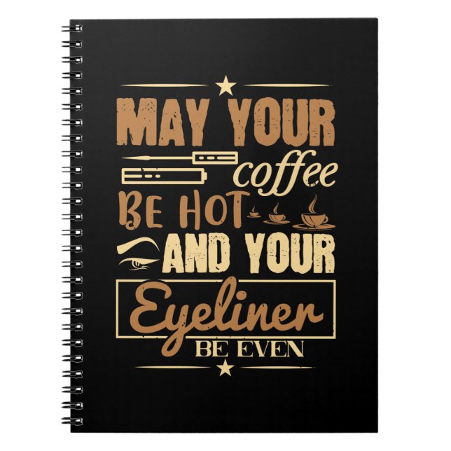 Cuaderno Maquillaje - Café Caliente E Incluso Eyeliner (Frente)