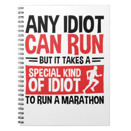 Cuaderno Marathon Runner Cualquier idiota puede correr