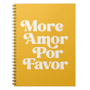 Cuaderno Más Amor Por Favor Cita (Tono Amarillo)