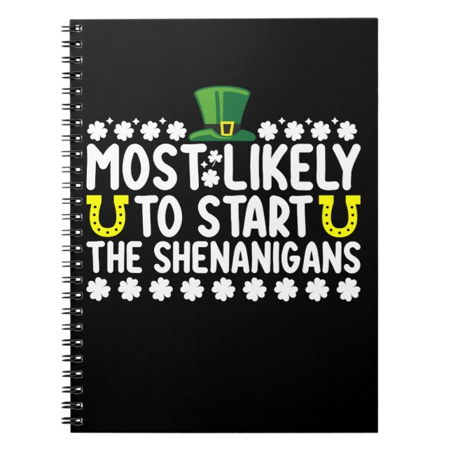 Cuaderno Más Propenso a Iniciar las Travesuras St Patricks (Frente)