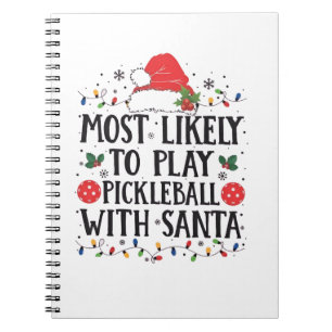 Cuaderno Más Propenso a Jugar Pickleball con Santa