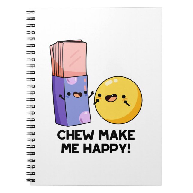 Cuaderno Masticar Me Hace Feliz Chiste De Caramelo Divertid (Frente)