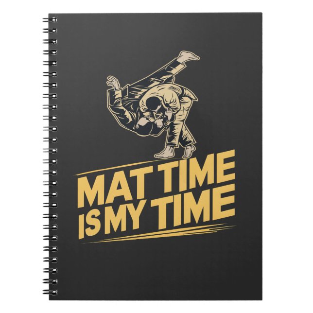 Cuaderno Mat Time es mi tiempo Jiu Jitsu Mat Mastery BJJ (Frente)