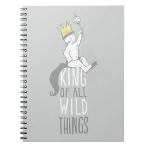 Cuaderno Max   The King of All Wild Things