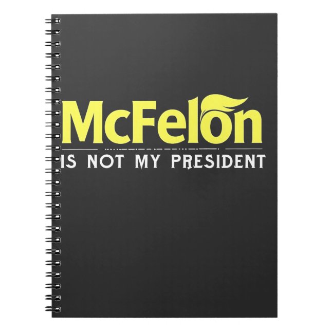 Cuaderno McFelon no es mi presidente (Frente)