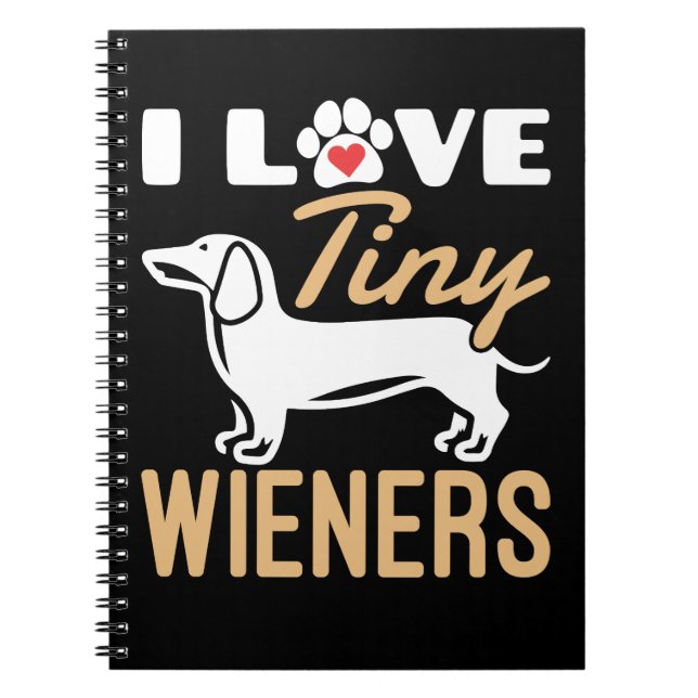 Cuaderno Me Encanta El Perro Dachshund Divertido De Wieners (Frente)