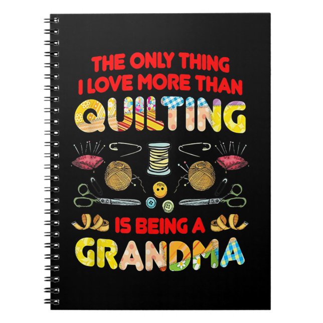 Cuaderno Me Encanta Más Que Ser Abuela. (Frente)