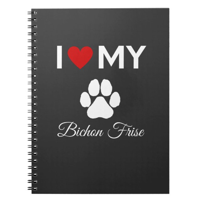 Cuaderno Me encanta mi personalizado de perro Bichon Frise (Frente)