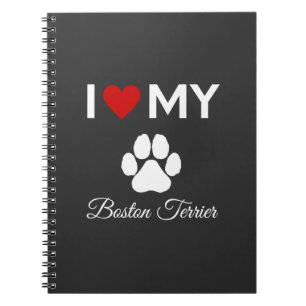 Cuaderno Me encanta mi personalizado de perro del Boston Te