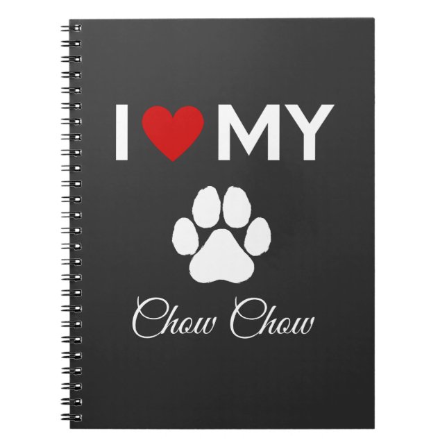 Cuaderno Me encanta mi personalizado de perros Chow Chow (Frente)