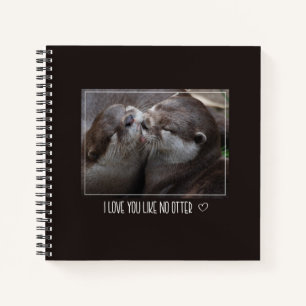Cuaderno Me Encanta Que Te Guste No Otter Cutter Photo