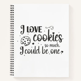 Cuaderno Me encantan las galletas, podría ser una.