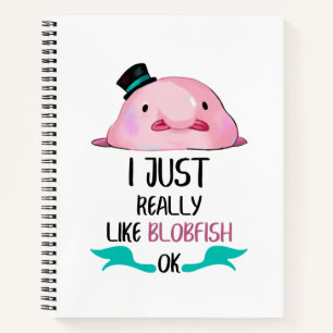 Cuaderno Me Gusta Realmente El Blobfish, Ok Journal
