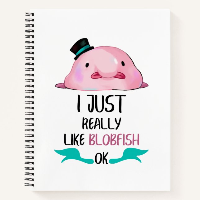Cuaderno Me Gusta Realmente El Blobfish, Ok Journal (Anverso)