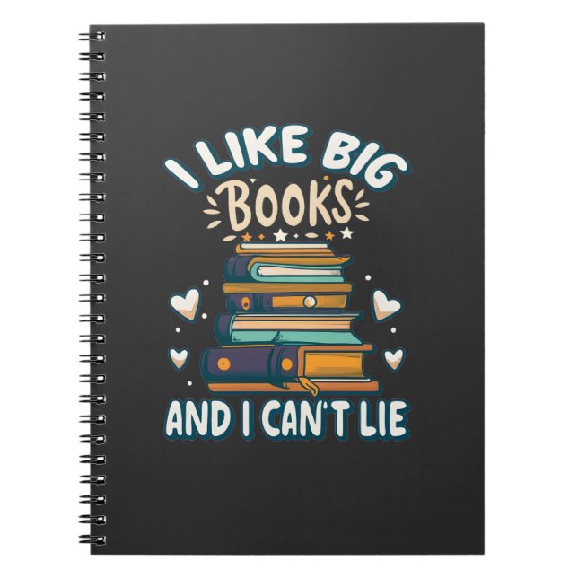 Cuaderno Me gustan los libros grandes y no puedo mentir la  (Frente)