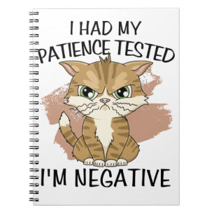Cuaderno Me hicieron la prueba de paciencia, soy negativa