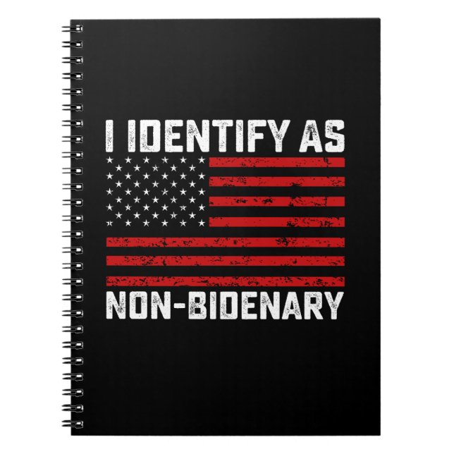 Cuaderno Me Identifico Como No Bidenario Gracioso Biden Tru (Frente)