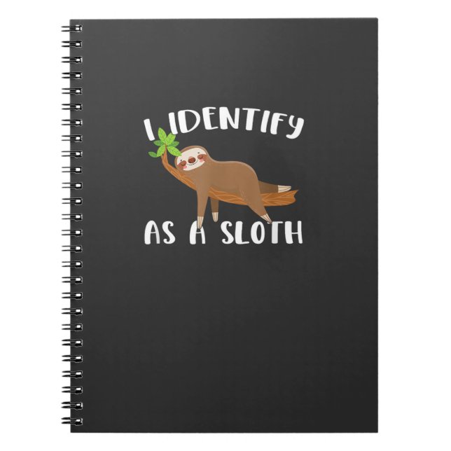 Cuaderno Me Identifico Como Una Camiseta De Perezoso (Frente)