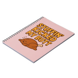 Cuaderno Me Pateó el Trasero Relleno