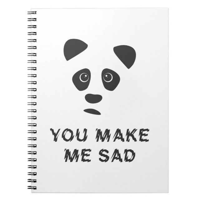 Cuaderno Me pones triste. Triste panda. (Frente)