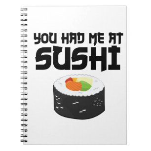 Cuaderno Me Tenías En Sushi - Comida Graciosa