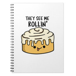 Cuaderno Me ven rodar Chiste de rollo de canela divertido