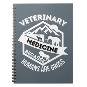 Cuaderno Medicina veterinaria porque los seres humanos son 