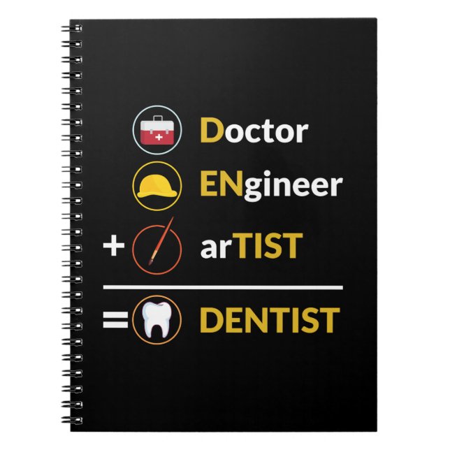 Cuaderno Médico + Ingeniero + Artista = Dentista Dental Gra (Frente)