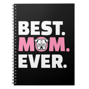 Cuaderno Mejor Bulldog de mamá de todos los tiempos Regal