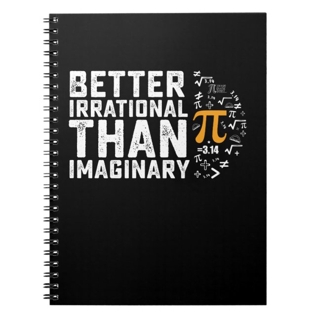 Cuaderno Mejor Irracional Que Matemática Imaginaria del Día (Frente)